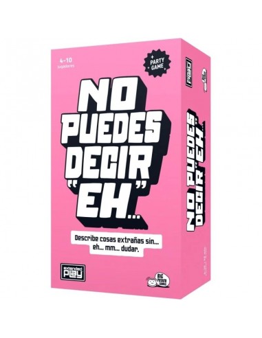 NO PUEDES DECIR EH...